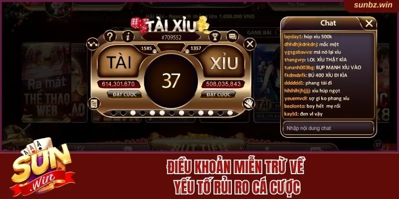 Điều khoản miễn trừ về yếu tố rủi ro cá cược